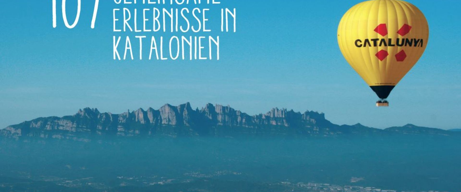 107 Gemeinsame Erlebnisse in Katalonien